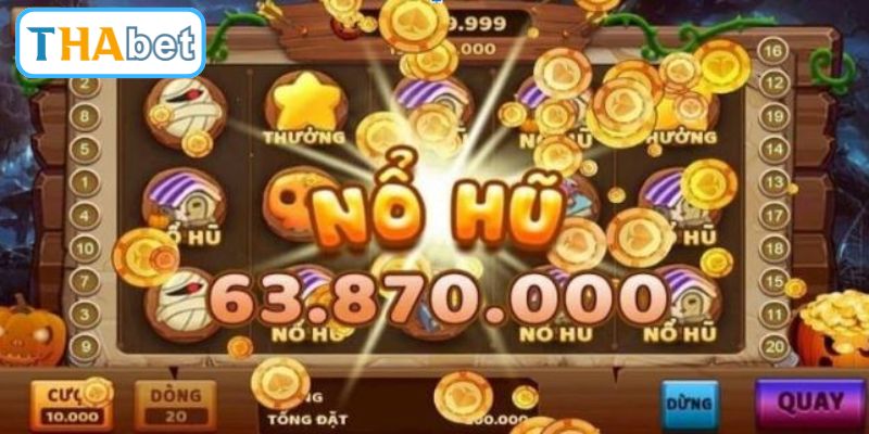 Chiến thuật quay hũ giúp tăng tỷ lệ thắng